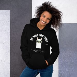 Do Your Own Thing Unisex Hoodie
